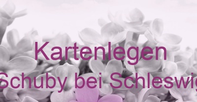Kartenlegen Schuby bei Schleswig | Top-Experten für Kartenlegen, Wahrsagen, Hellsehen, Zukunftsdeutung. Kartenlegen Schuby bei Schleswig | Top-Experten für Kartenlegen, Wahrsagen, Hellsehen, Zukunftsdeutung.